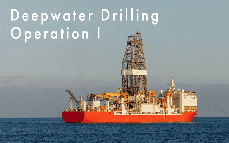 Deepwater Drilling Operation 1